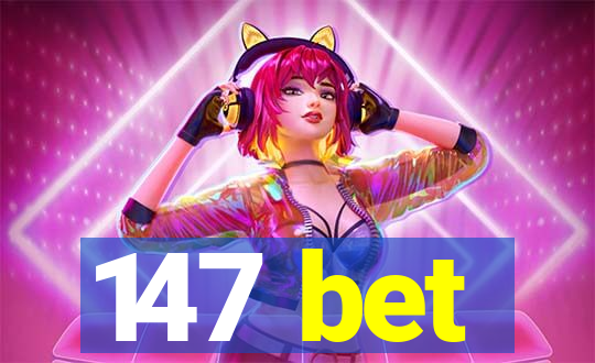 147 bet